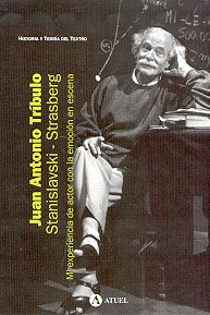Stanislavski-Strasberg | Juan Tribulo