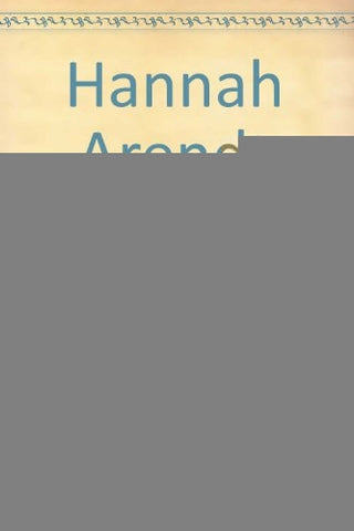 Hanna Arendt | Amiel, Goldstein