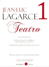 Teatro | Lagarce, Pouso, Campodónico, Hincapié, Garrido