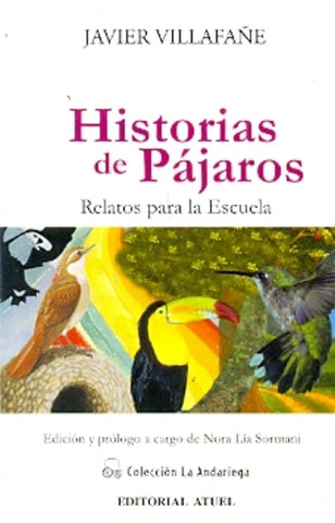 Historias de pájaros | Villafañe, Sormani