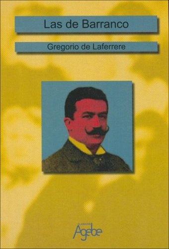 De Barranco, Las | Gregorio de Laferrère