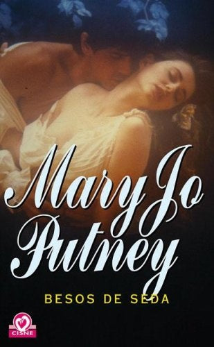 BESOS DE SEDA* | Mary Jo Putney