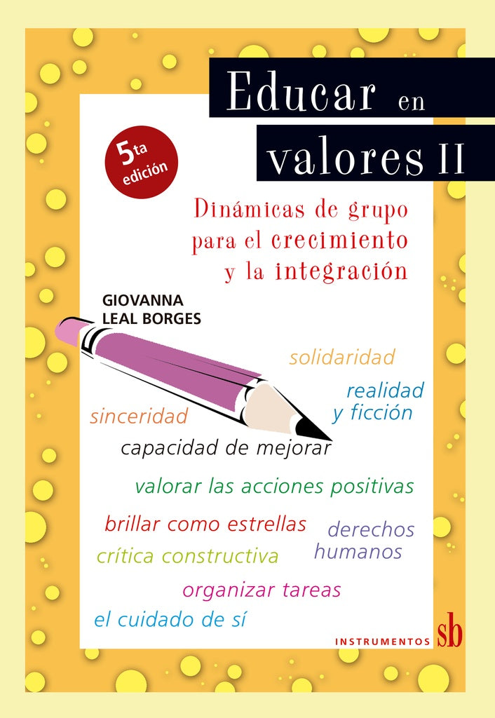 Educar en valores 2 | Giovanna Leal Borges
