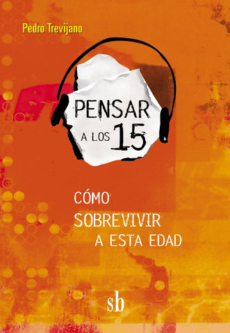 Pensar a los 15 | Pedro Trevijano