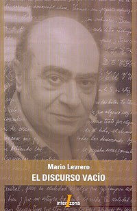 El discurso vacío | Mario Levrero