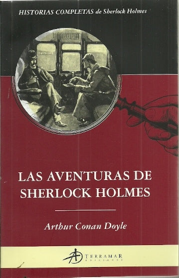 Aventuras de Sherlock Holme, Las | Arthur Conan Doyle
