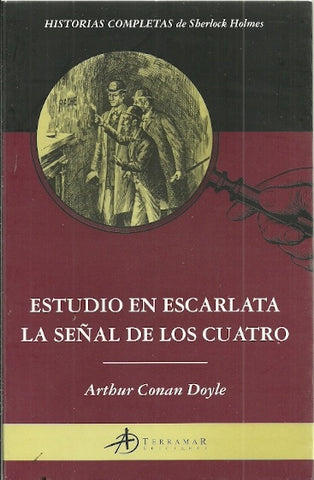 Estudio en escarlata. La señal de los cuatro* | Arthur Conan Doyle