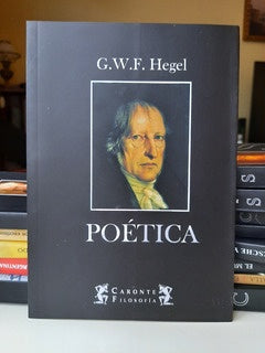 POÉTICA* | G.W.F. Hegel