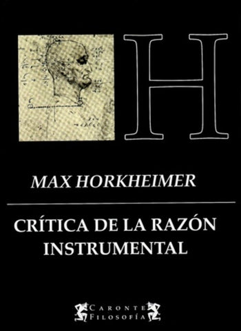 Crítica de la razón instrumental | Max Horkheimer