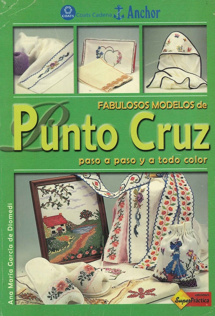 FABULOSOS MODELOS DE PUNTO CRUZ.. | Ana María García Fanelli