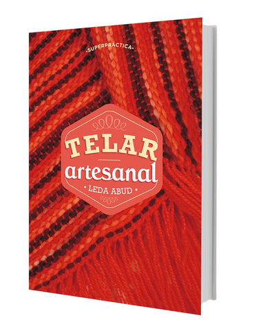 TELAR ARTESANAL | Leda Abud