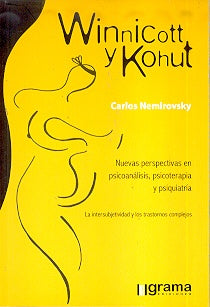 Winnicott y Kohut | Carlos Nemirovsky