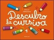 Descubro la cursiva 1 | Sally Johnson