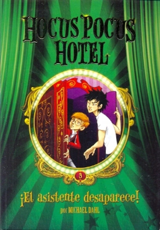 HOCUS POCUS HOTEL. EL ASISTENTE DESAPARECE..* | MICHAEL  DAHL