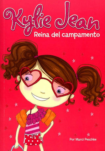 KYLIE JEAN REINA DEL CAMPAMENTO.. | Marci Peschke