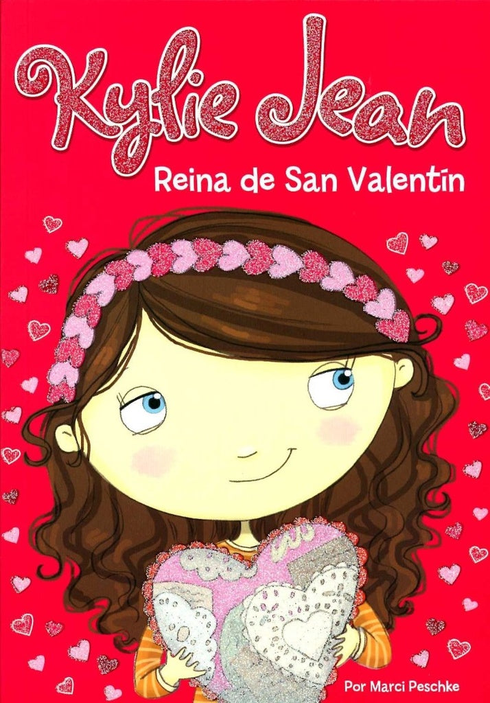 KYLIE JEAN REINA DE SAN VALENTIN.. | Marci Peschke