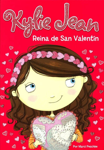 KYLIE JEAN REINA DE SAN VALENTIN.. | Marci Peschke