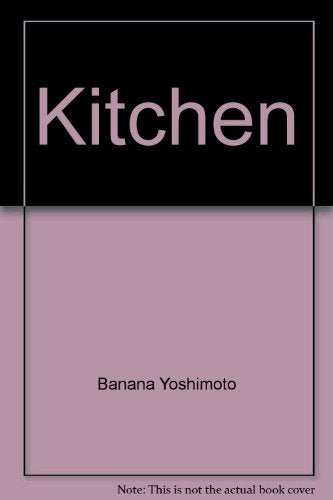 Kitchen* | Yoshimoto-Mattsuura-Porta