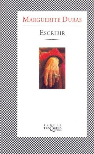 Escribir | Duras-Moix