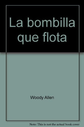 La bombilla que flota | Allen, Guarner