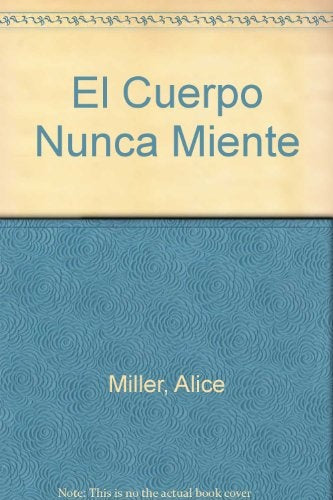 El cuerpo nunca miente | Miller, Lamadrid