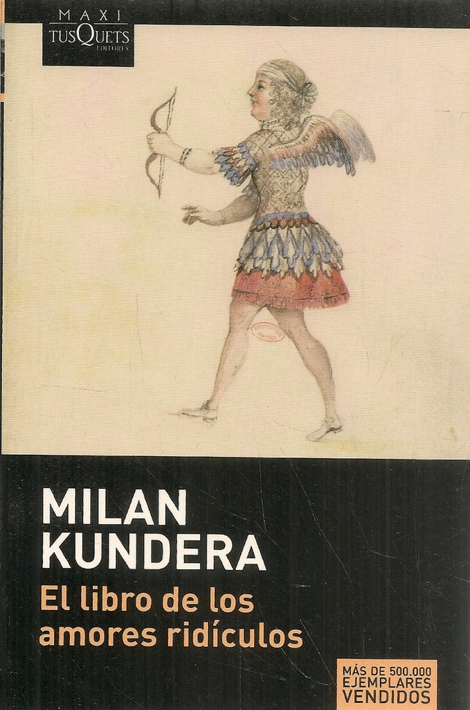 El libro de los amores ridículos | Kundera, Valenzuela