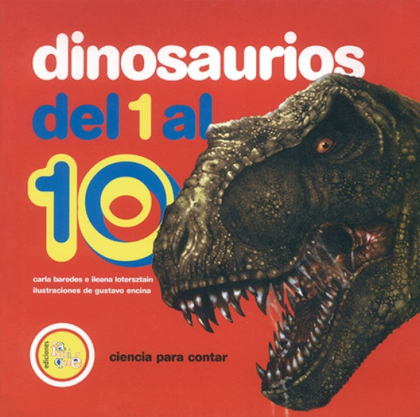 DINOSAURIOS DEL 1 AL 10 - CIENCIA PARA CONTAR.. | Baredes, Lotersztain, Encina