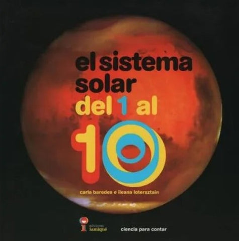 EL SISTEMA SOLAR DEL 1 AL 10 - CIENCIA PARA CONTAR.. | Carla Baredes
