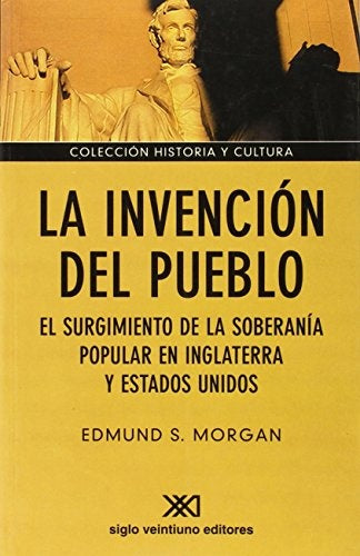 La invención del pueblo | Edmund Morgan
