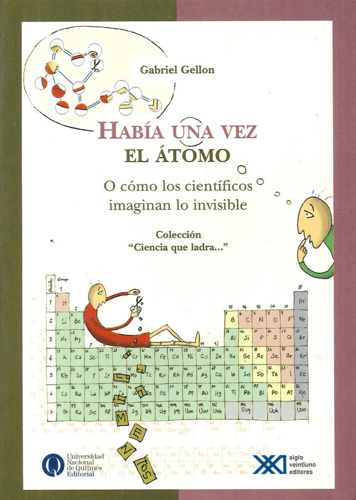 HABÍA UNA VEZ EL ÁTOMO.. | Gabriel Gellon