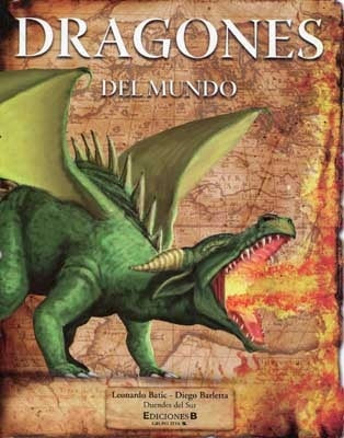 Dragones del mundo | Leonardo Batic