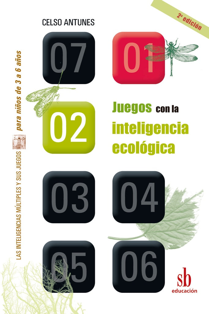 Juegos con la inteligencia ecológica | Antunes, Belgrano