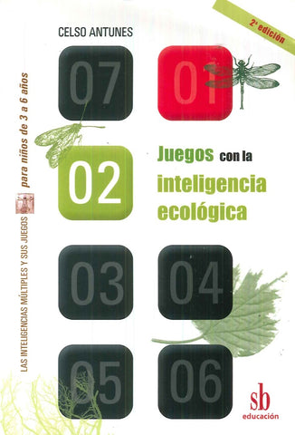 Juegos con la inteligencia ecológica | Antunes, Belgrano