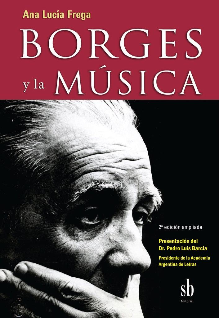 Borges y la música | Ana Lucía Frega