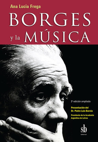 Borges y la música | Ana Lucía Frega