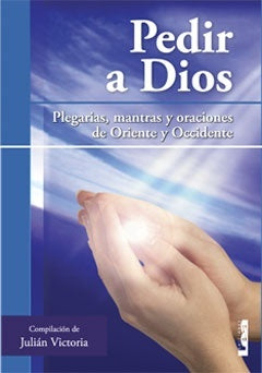 Pedir a Dios | Julián Victoria