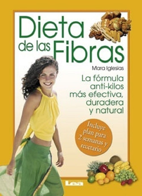 Dieta de las fibras | Mara Iglesias