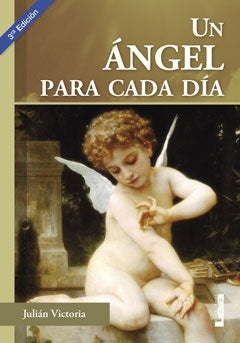 Un ángel para cada día | Julián  Victoria