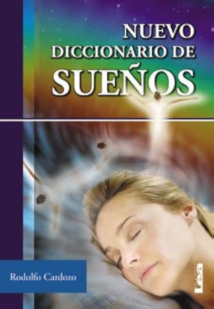 Nuevo diccionario de los sueños | Rodolfo Cardozo