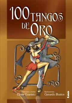 100 TANGOS DE ORO.. | César Evaristo
