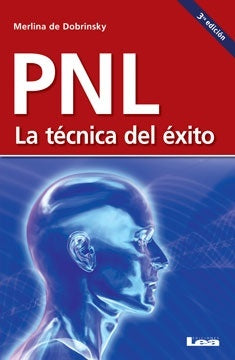 PNL. LA TECNICA DEL EXITO | Merlina De Dobrinsky