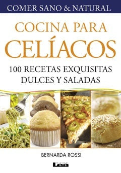 Cocina para celíacos | Bernarda Rossi