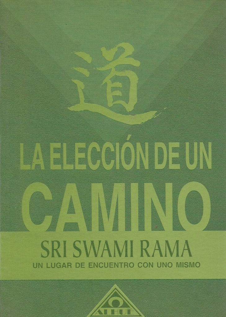 La elección de un camino | Swami Rama