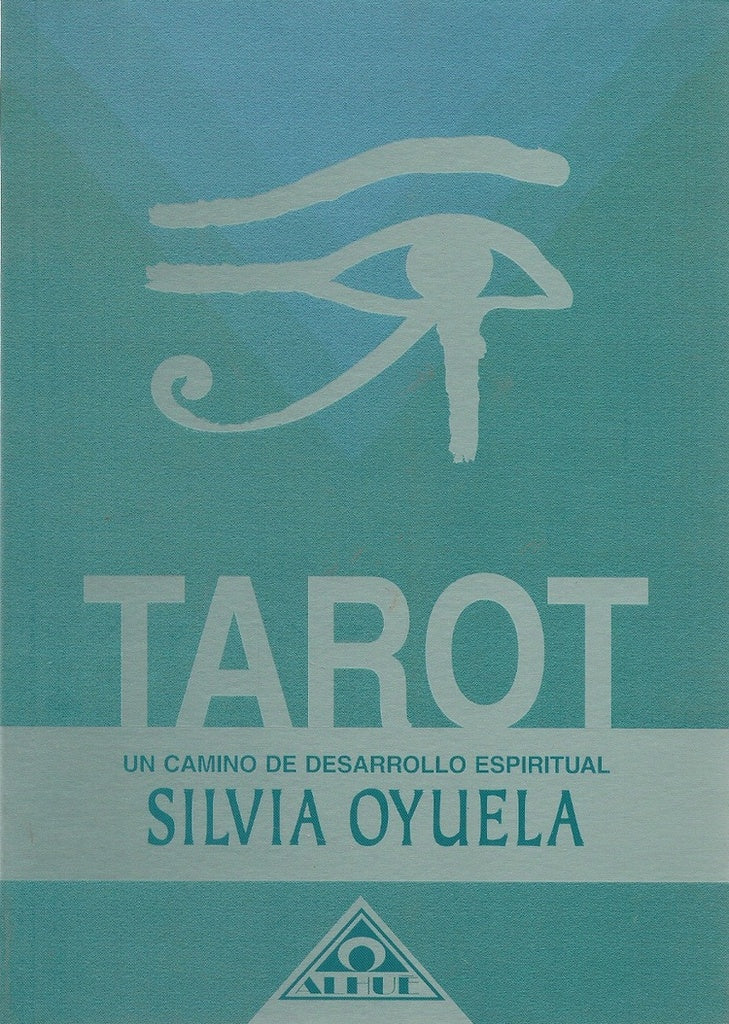 Tarot un camino de desarrollo espiritual | Silvia Oyuela