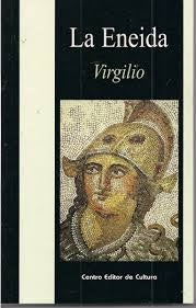 LA ENEIDA* | Virgilio Virgilio