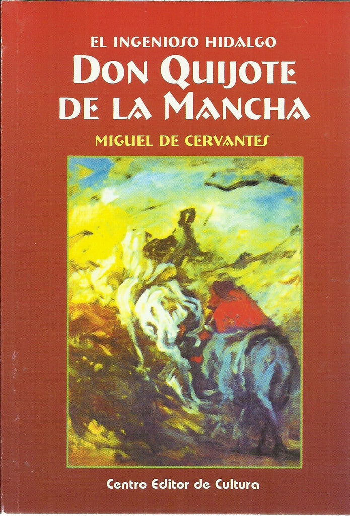 Don Quijote de la Mancha | MIGUEL DE CERVANTES