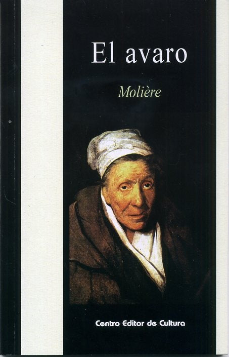 EL AVARO.. | Moliére