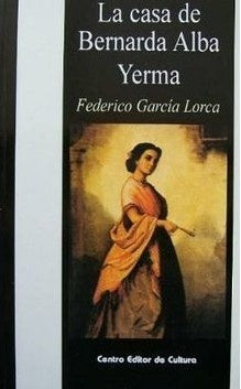 LA CASA DE BERNARDA ALBA - YERMA  | Federico García Lorca