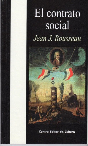 EL CONTRATO SOCIAL | Jean-Jacques Rousseau