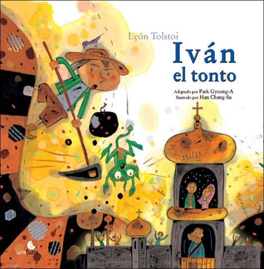 Iván el tonto | León Tolstoy